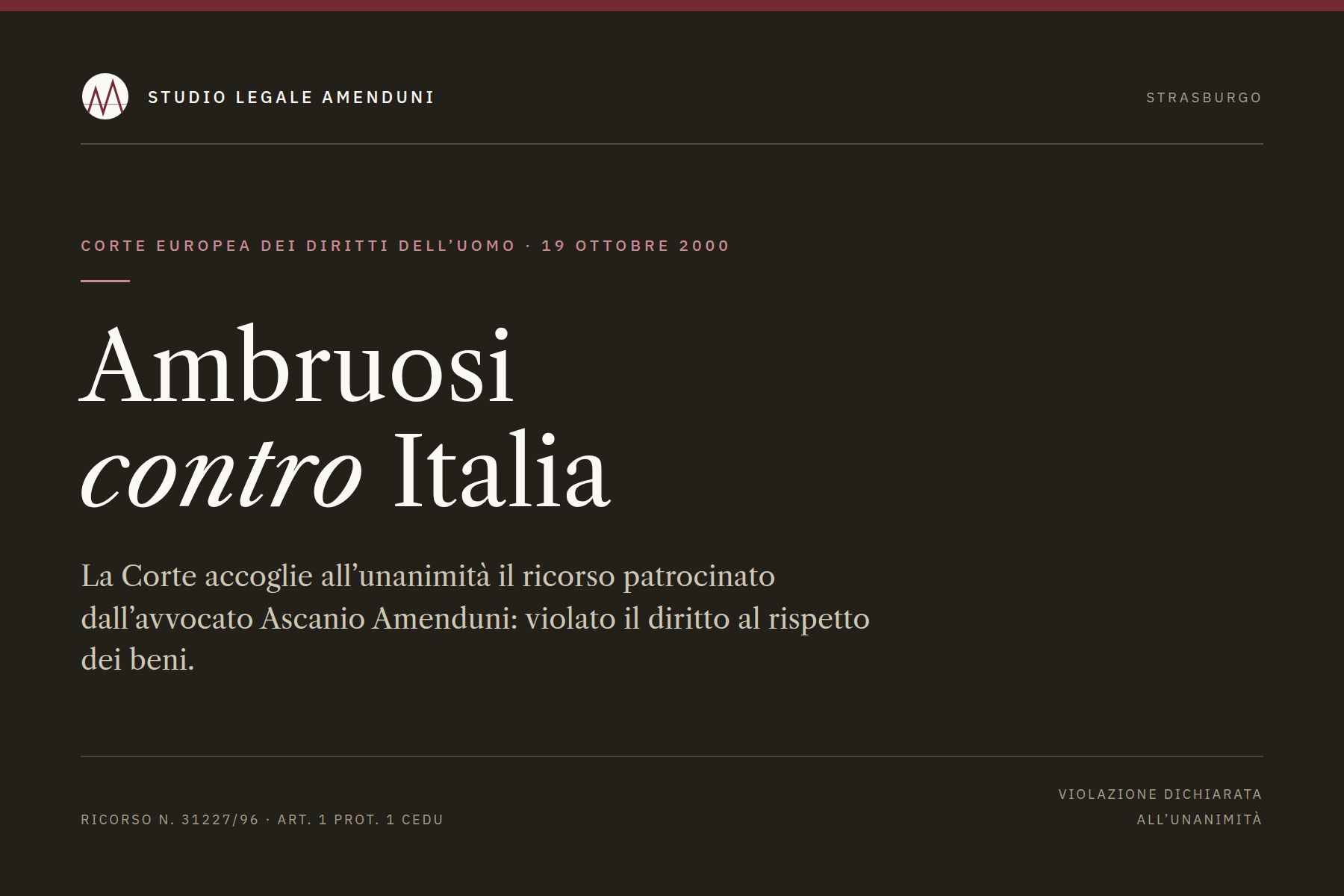 Ambruosi contro Italia: la Corte Europea dei Diritti dell'Uomo accoglie il ricorso patrocinato dall'avvocato Amenduni